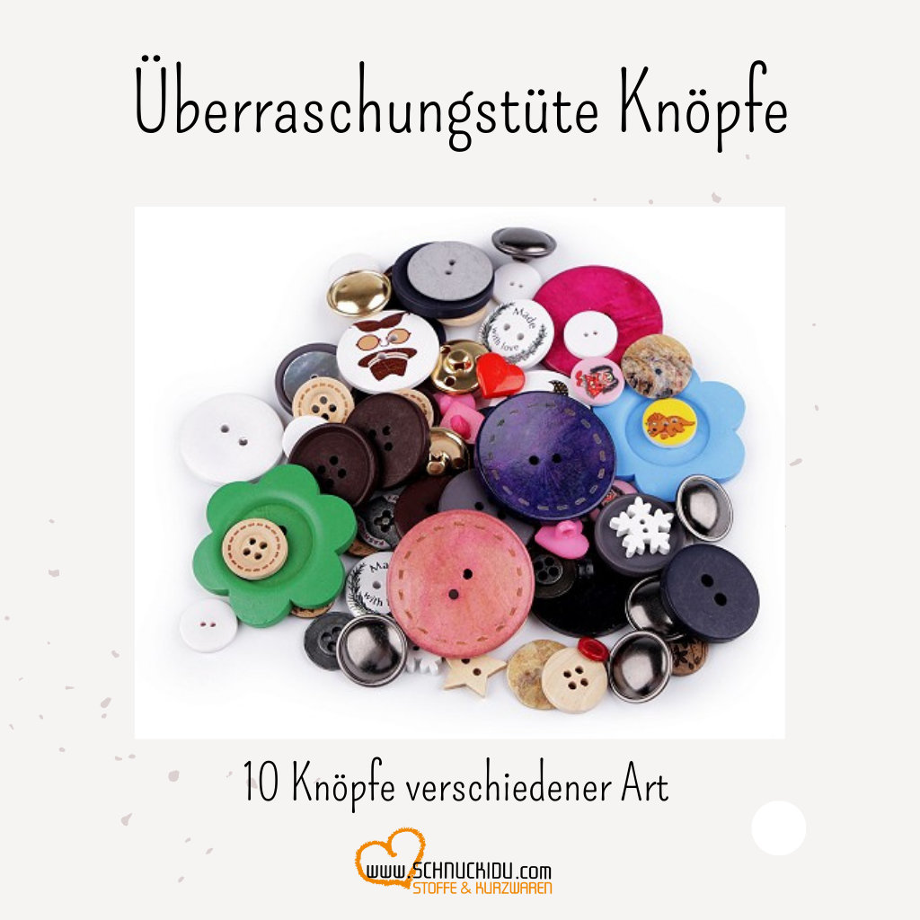 Knöpfe - Überraschungstüte Knöpfe - 10 Stück verschiedener Art