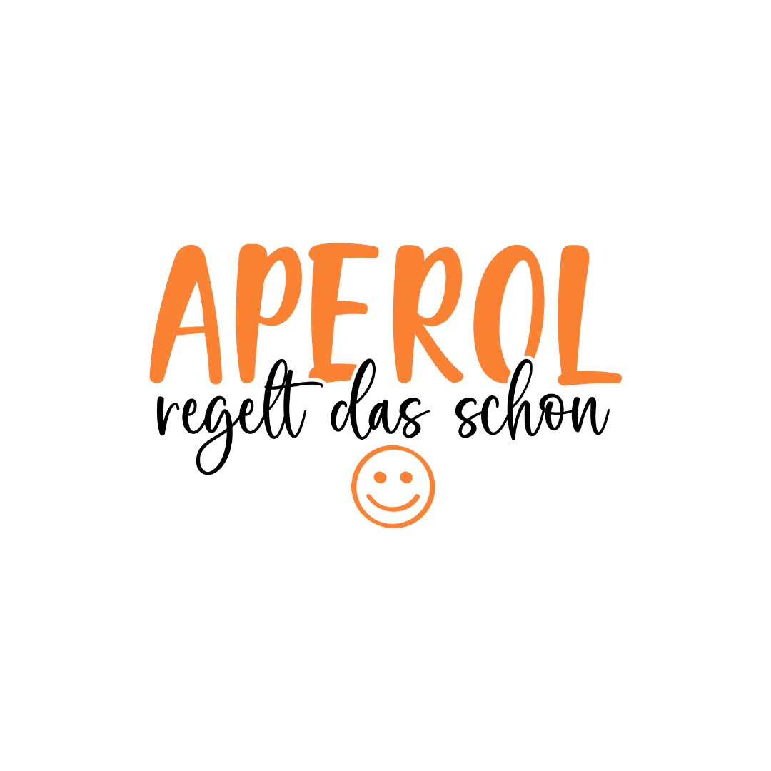 Bügelbild - Plott - Aperol regelt - 14,9cm x 9,4cm