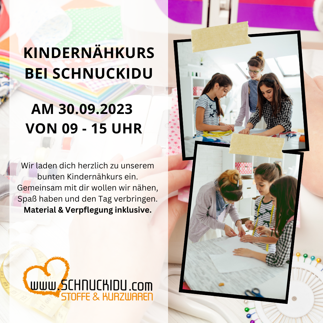 Kindernähkurs bei Schnuckidu am 30.09.2023 von 9-15 Uhr