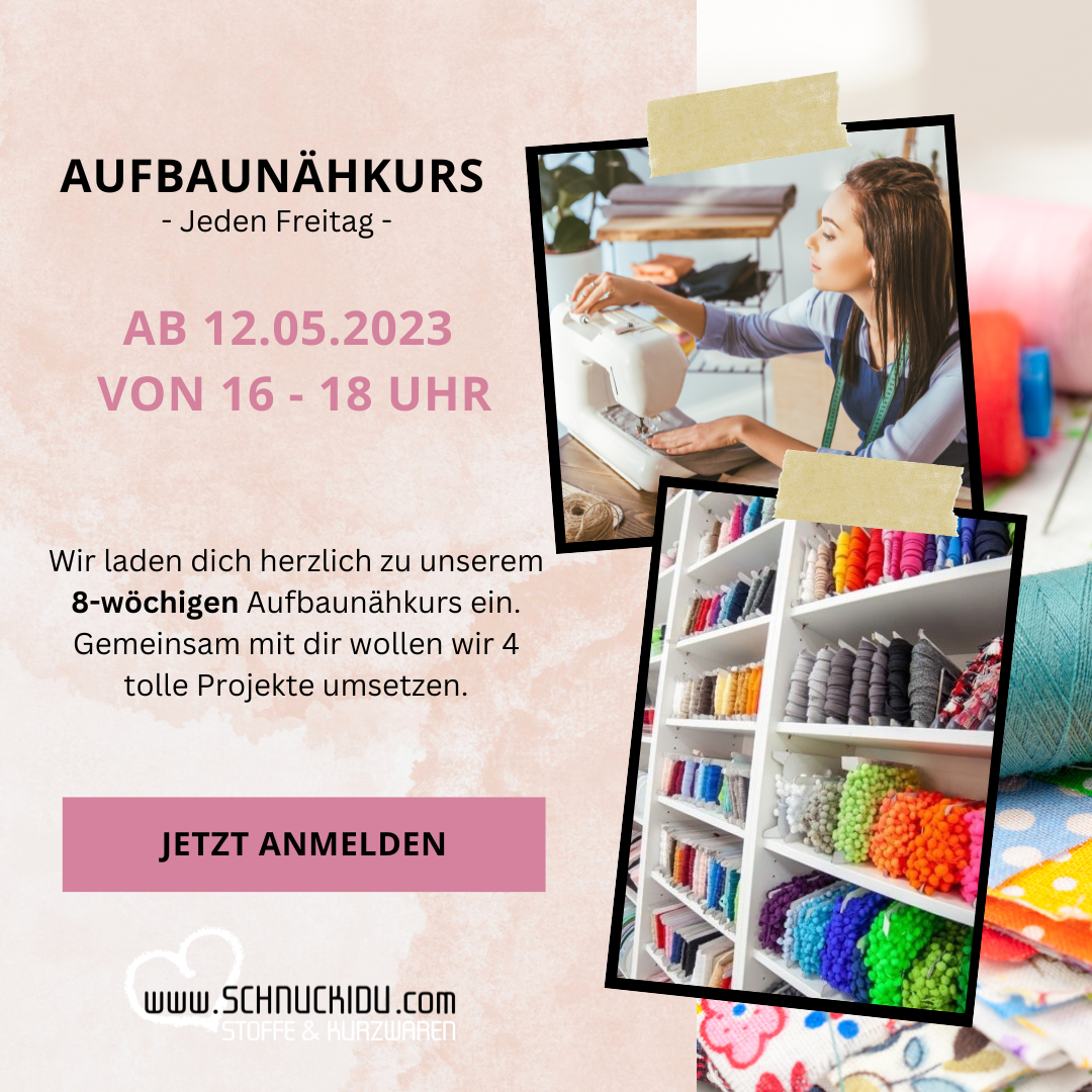 Aufbaunähkurs mit Sigrid ab 12.05.2023