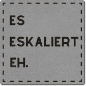 Schnuckidu  - Kunstleder Label - Vegan - Grau - Es eskaliert eh