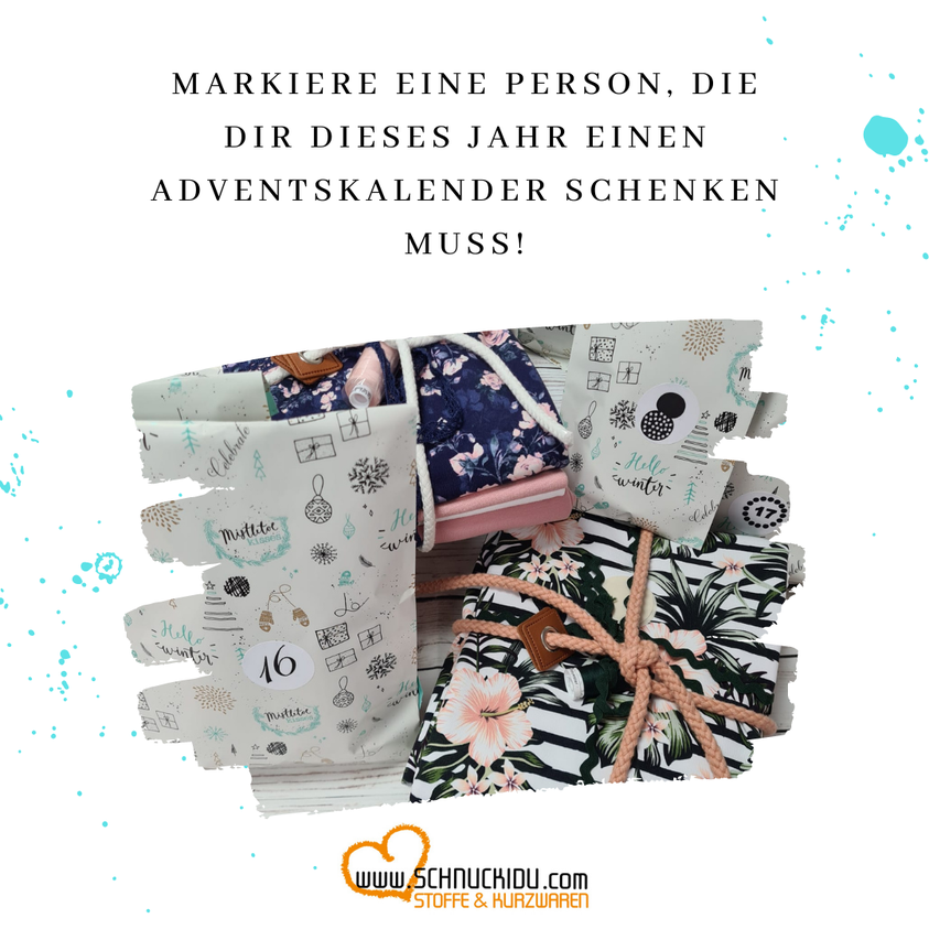 Markiere eine Person, die dir dieses Jahr einen Adventskalender schenken muss! Markiere eine Person, die dir dieses Jahr einen Adventskalender schenken muss!