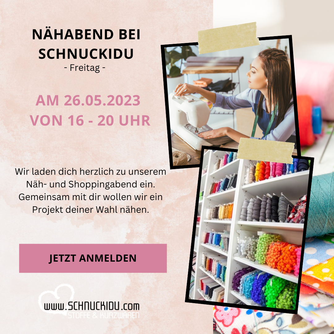 Nähabend bei Schnuckidu am Freitag, den 26.05.2023
