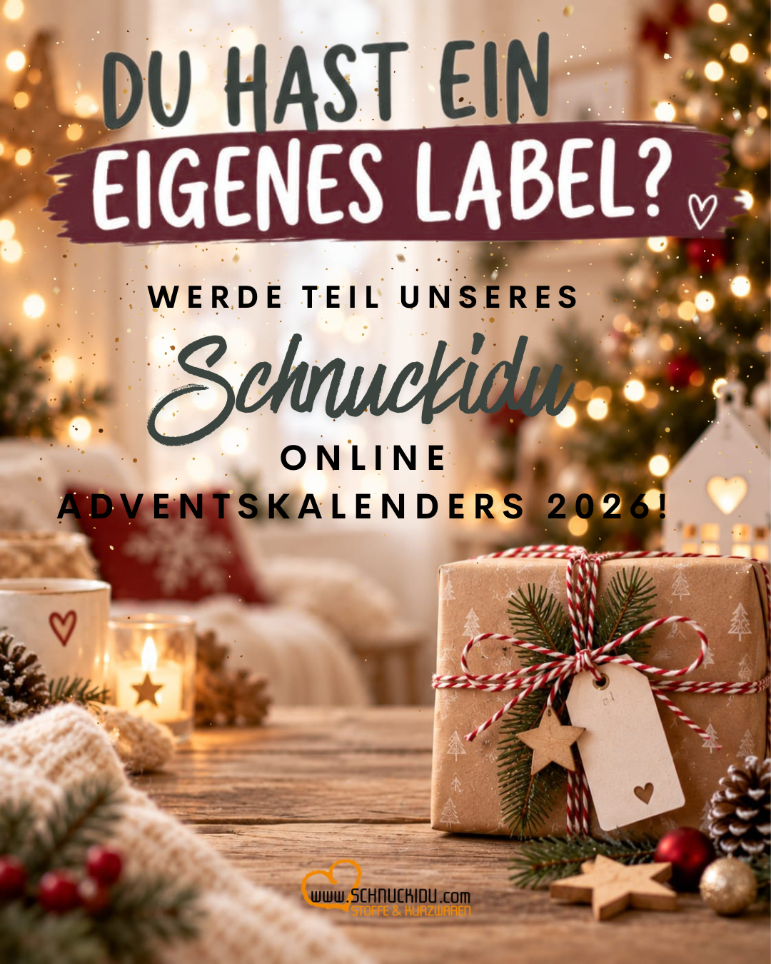 Werde Teil unseres Schnuckidu Adventskalenders 2026!